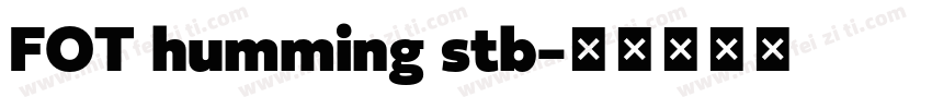 FOT humming stb字体转换